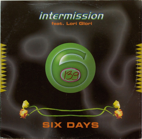 Intermission featuring Lori Glori — Six Days cover artwork