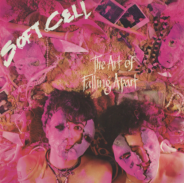 Soft Cell The Art of Falling Apart cover artwork