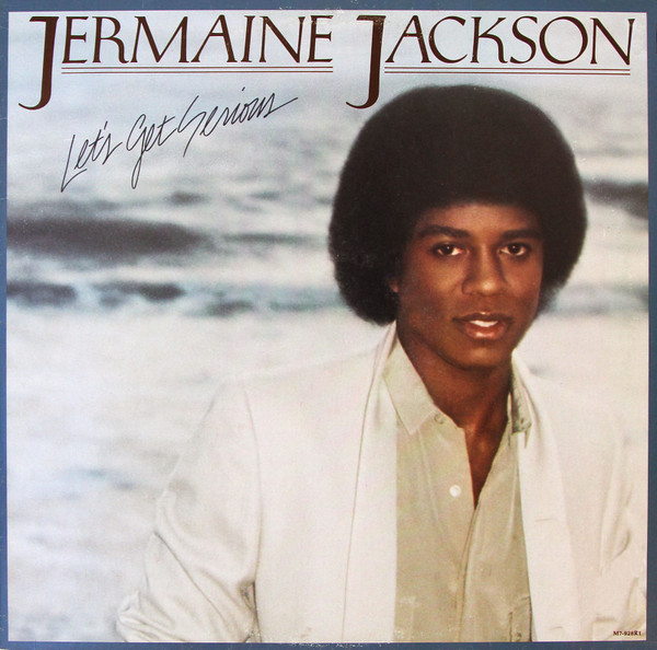 Jermaine Jackson — Let&#039;s Get Serious cover artwork