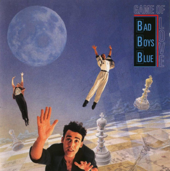 Bad Boys Blue Game of Love cover artwork