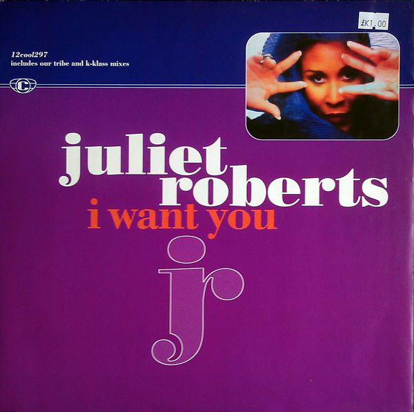 Juliet Roberts — I Want You cover artwork