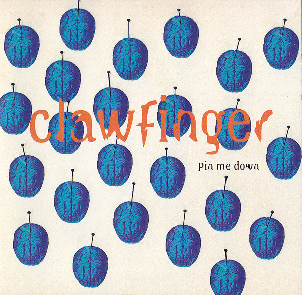 Clawfinger — Pin Me Down cover artwork