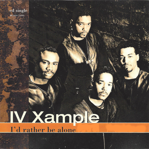 IV Xample — I&#039;d Rather Be Alone cover artwork