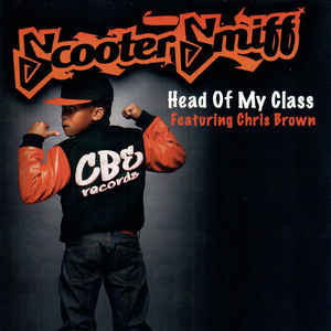 Scooter Smiff featuring Chris Brown — Head Of My Class cover artwork