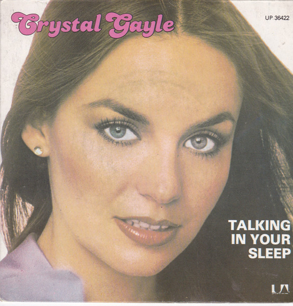 Crystal Gayle Talking in Your Sleep cover artwork