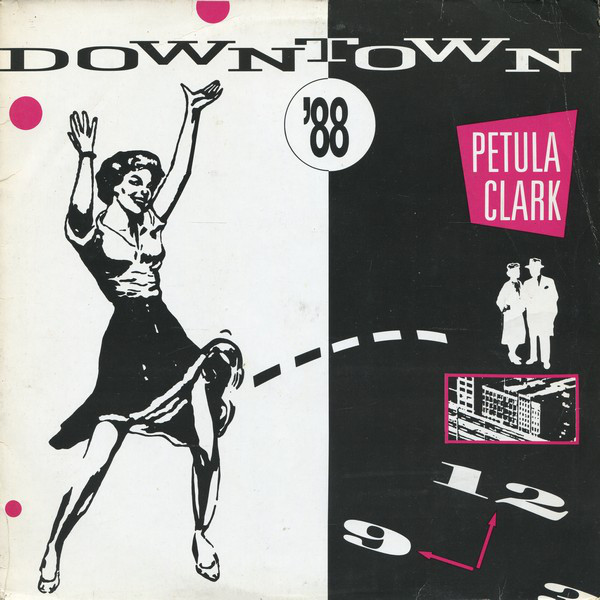 Petula Clark Downtown &#039;88 cover artwork