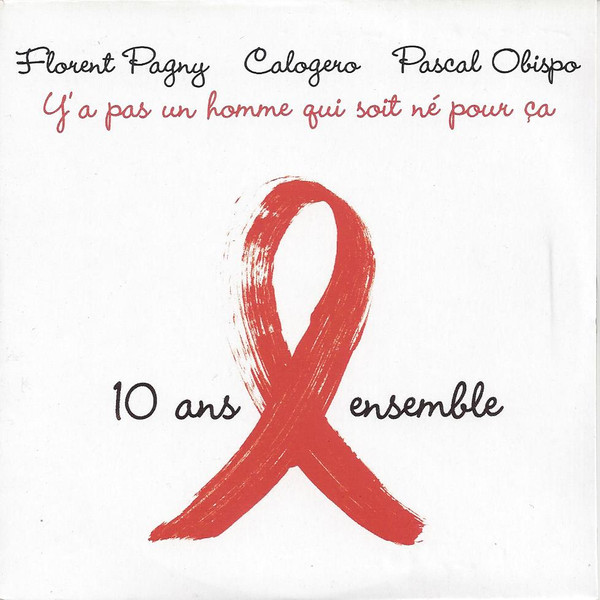 Florent Pagny, Calogero, & Pascal Obispo — Y&#039;a pas un homme qui soit né pour ça cover artwork