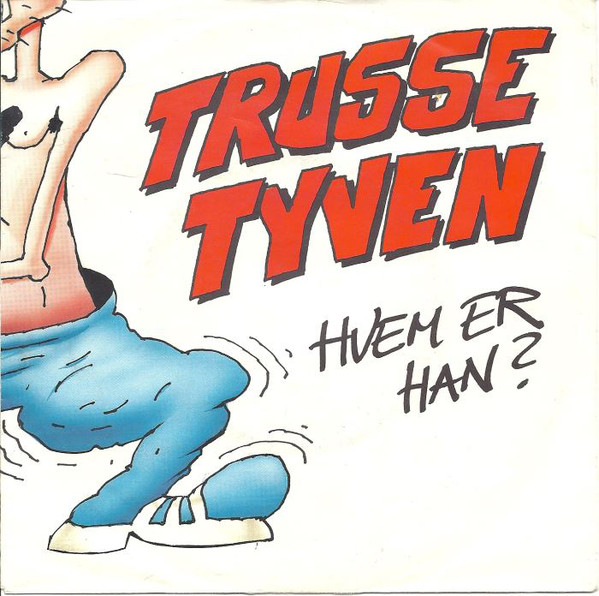 Trussetyven — Hvem er han? cover artwork