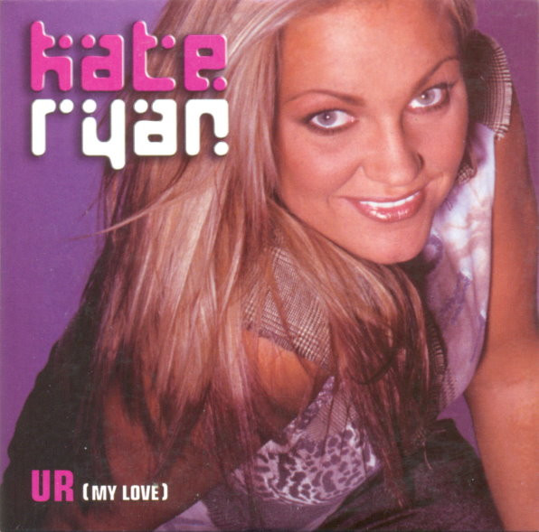 Kate Ryan — UR (My Love) cover artwork