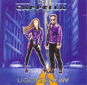 Cappella U Got 2 Know cover artwork