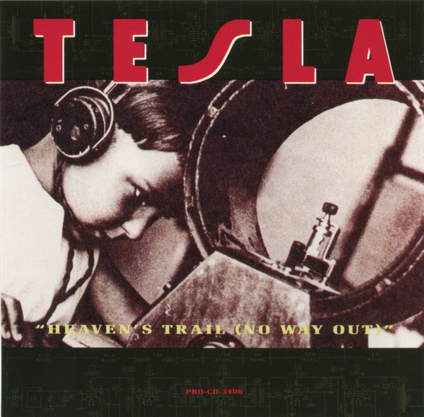 Tesla — Heaven&#039;s Trail (No Way Out) cover artwork