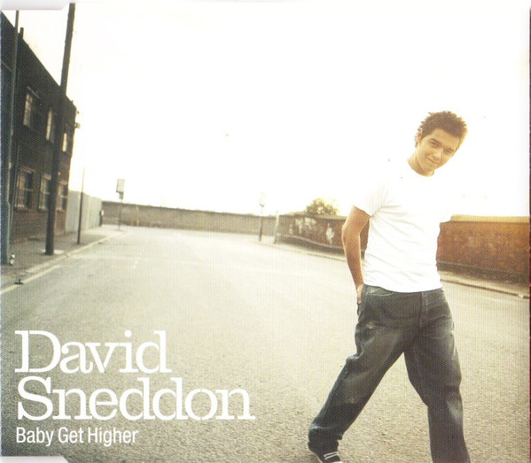 David Sneddon — Baby Get Higher cover artwork