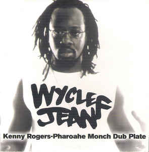 Wyclef Jean featuring Kenny Rogers — Kenny Rogers (Pharoahe Monch Dub Plate) cover artwork