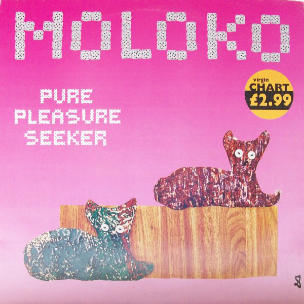 Moloko — Pure Pleasure Seeker cover artwork