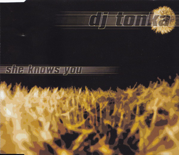 DJ TONKA — She Knows You cover artwork