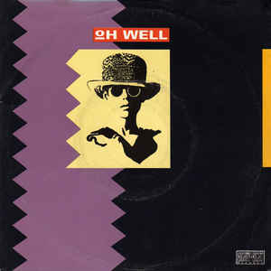 OH WELL — Oh Well cover artwork