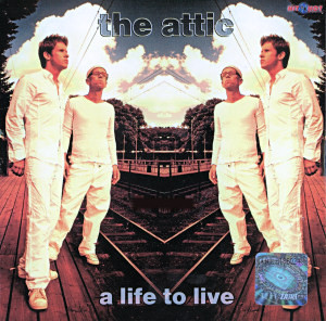 The Attic A Life To Live cover artwork