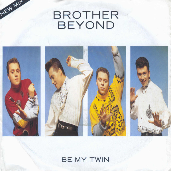 Brother Beyond — Be My Twin cover artwork