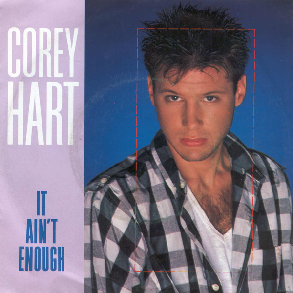 Corey Hart It Ain&#039;t Enough cover artwork