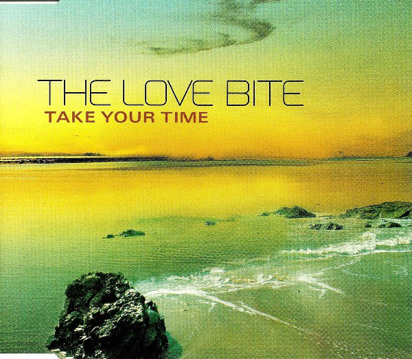 The Love Bite — Take Your Time cover artwork