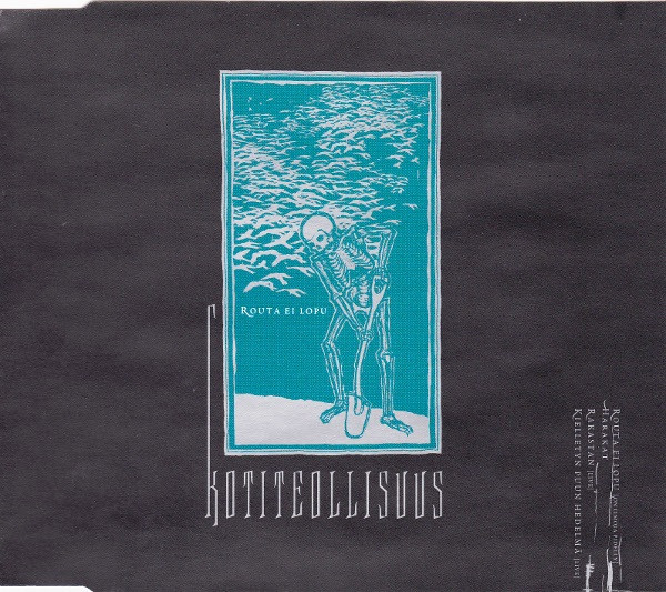 Kotiteollisuus — Routa ei lopu (on ilmoja pidelly) cover artwork
