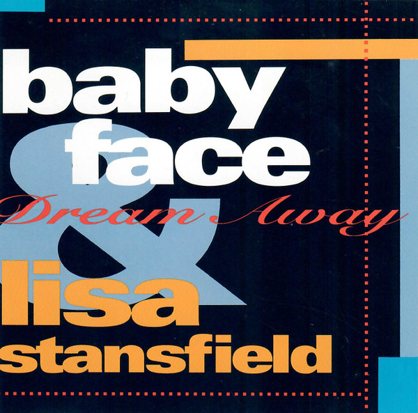 Babyface & Lisa Stansfield — Dream Away cover artwork