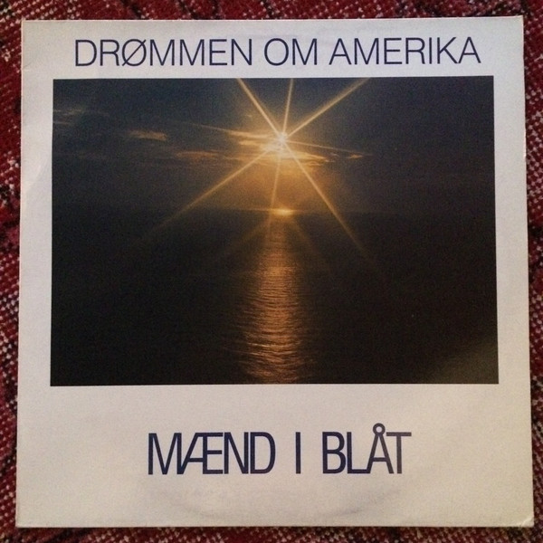 Mænd i Blåt — Drømmen om Amerika cover artwork