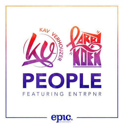 Kav Verhouzer & LarryKoek featuring Entrpnr — People cover artwork