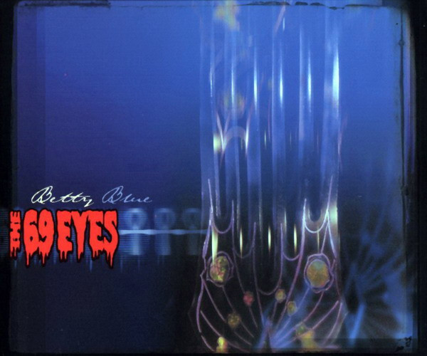 The 69 Eyes — Betty Blue cover artwork