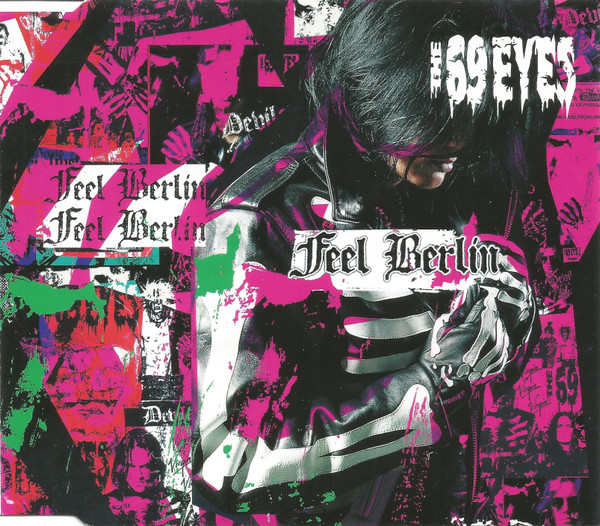 The 69 Eyes — Feel Berlin cover artwork