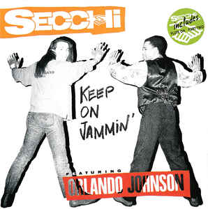SECCHI featuring ORLANDO JOHNSON — Keep On Jammin&#039; cover artwork
