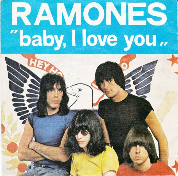 Ramones — Baby, I Love You... cover artwork