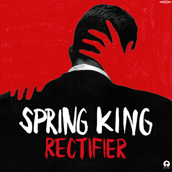 Spring King — Rectifier cover artwork