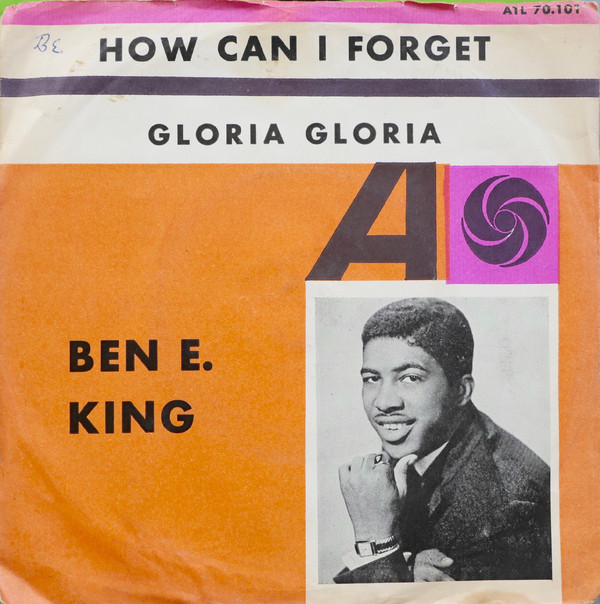 Ben E. King How Can I Forget cover artwork
