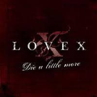 Lovex — Die a Little More cover artwork