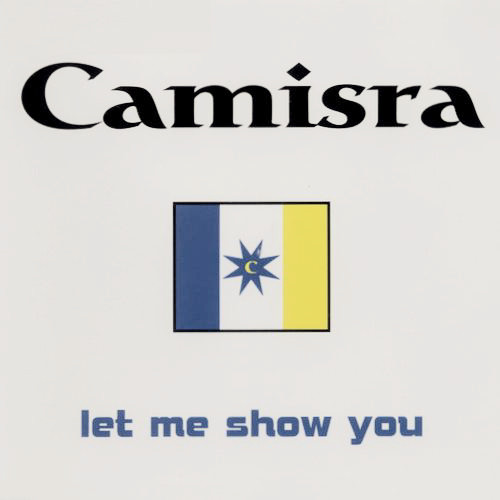 Camisra — Let Me Show You cover artwork