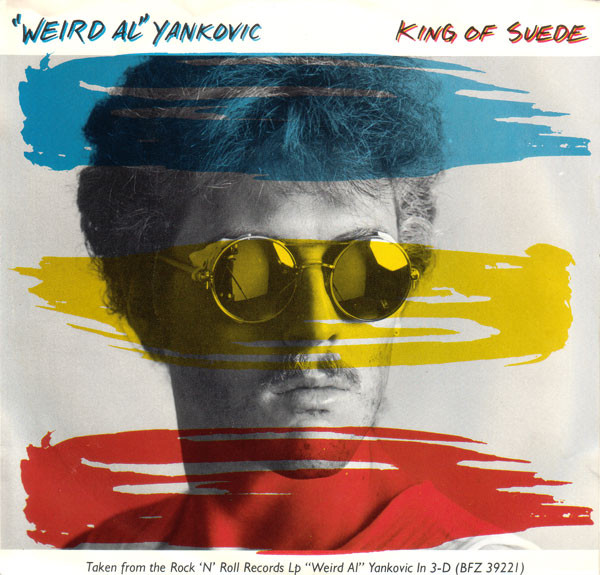 &quot;Weird Al&quot; Yankovic — King of Suede cover artwork