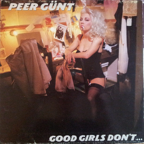 Peer Günt Good Girls Don't... cover artwork