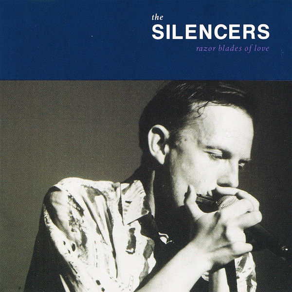 The Silencers — Razor Blades Of Love cover artwork