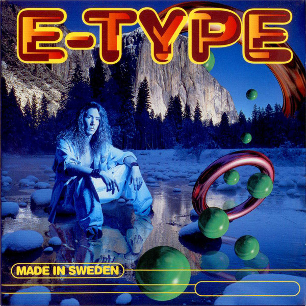 E-Type Made in Sweden cover artwork
