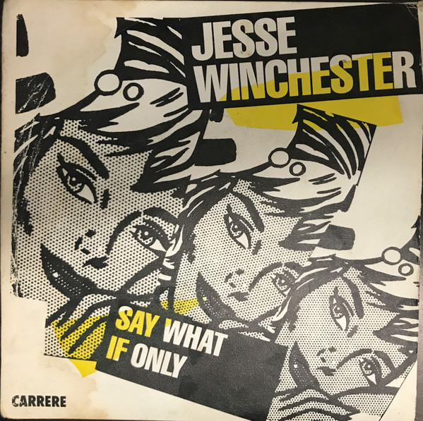 Jesse Winchester — Say What cover artwork