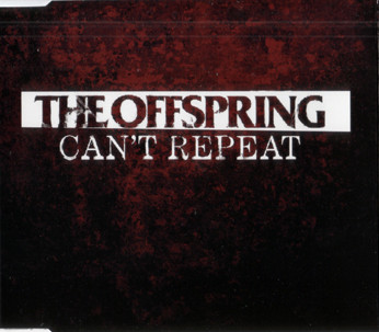 The Offspring — Can&#039;t Repeat cover artwork