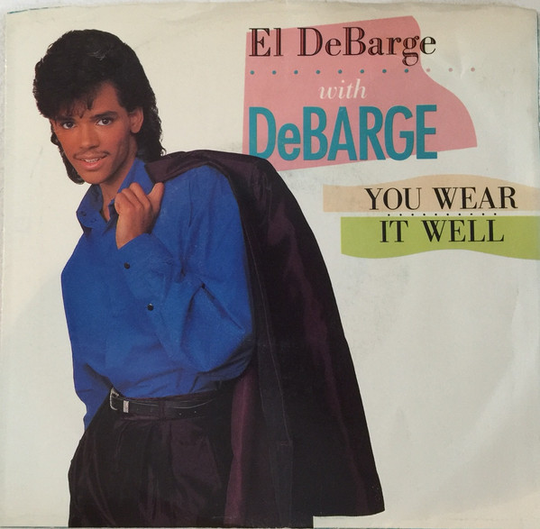 El DeBarge & DeBarge You Wear It Well cover artwork