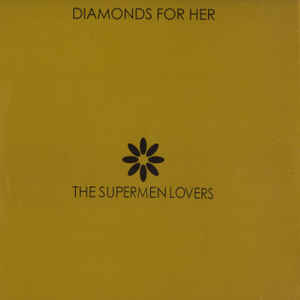 The Supermen Lovers — Diamonds For Her cover artwork
