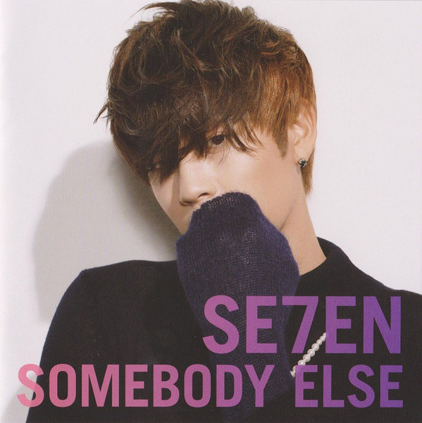 SE7EN Somebody Else cover artwork