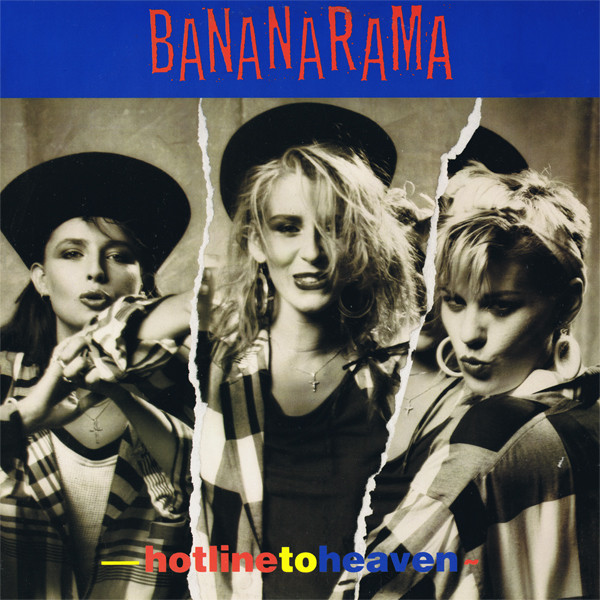 Bananarama — Hotline to Heaven cover artwork