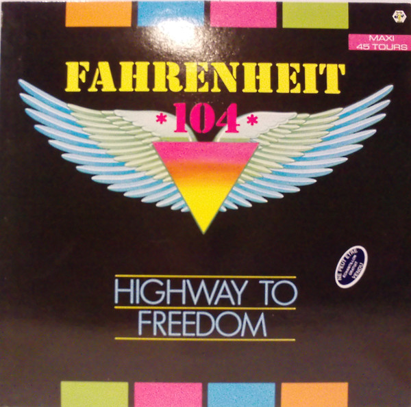 Fahrenheit 104 — Highway to Freedom cover artwork