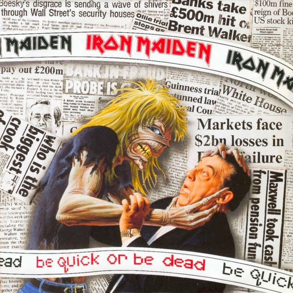 Iron Maiden Be Quick or Be Dead cover artwork