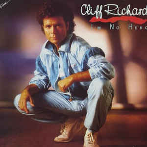 Cliff Richard I&#039;m No Hero cover artwork