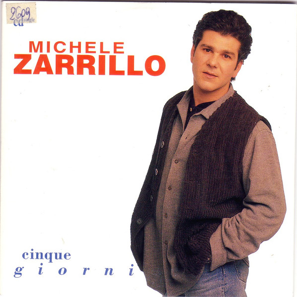 Michele Zarrillo — Cinque Giorni cover artwork